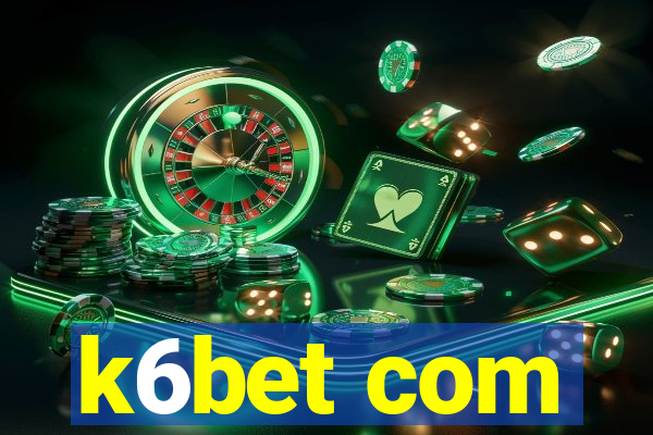 k6bet com